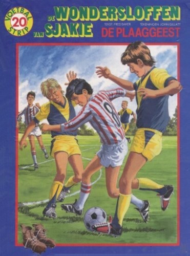 Wondersloffen van Sjakie, de 20 - De plaaggeest, Softcover, Eerste druk (1990) (Big Balloon)