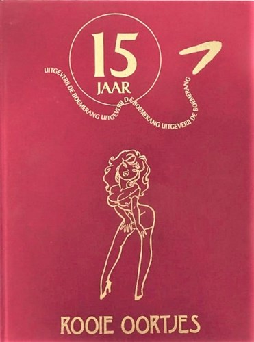 Rooie Oortjes  - 15 jaar uitgeverij Boemerang, Luxe (Boemerang, De)