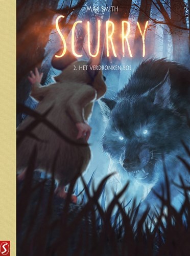 Scurry 2 - Het verdronken bos, Collectors Edition (Silvester Strips & Specialities)
