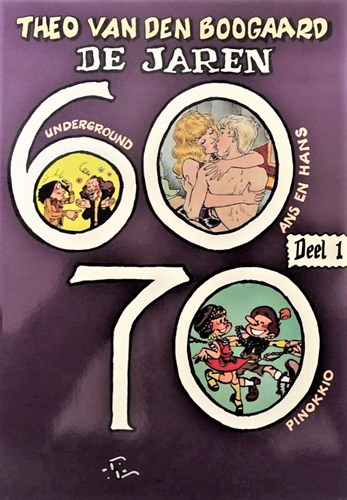 Theo van den Boogaard - Collectie  - De jaren 60 70, Archiefexemplaar-SC, Eerste druk (1992) (Oog & Blik)