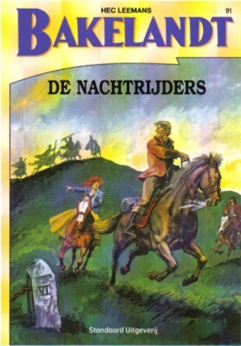 Bakelandt (Standaard Uitgeverij) 91 - De nachtrijders, Softcover, Eerste druk (1999) (Standaard Uitgeverij)