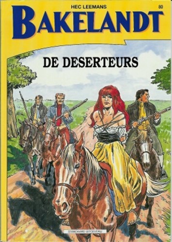 Bakelandt (Standaard Uitgeverij) 80 - De deserteurs , Softcover, Eerste druk (1999) (Standaard Uitgeverij)