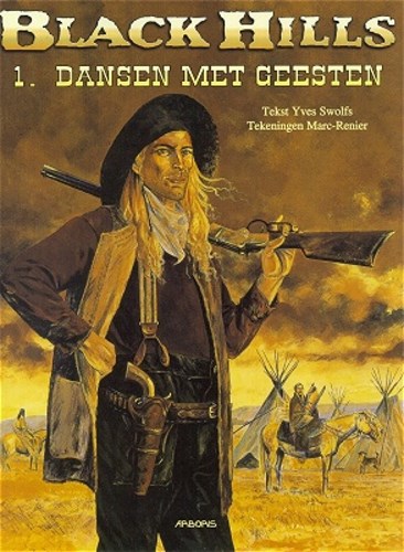 Black Hills 1 - Dansen met geesten, Softcover, Eerste druk (2000) (Arboris)