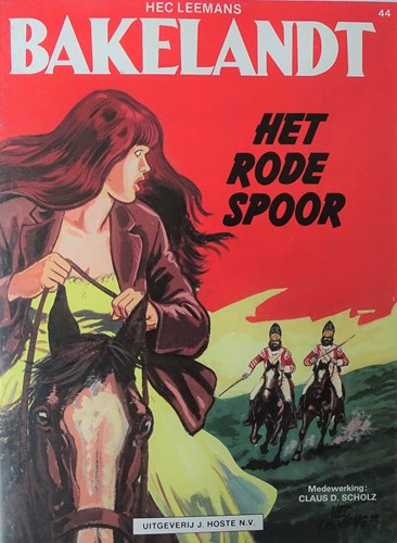 Bakelandt - Hoste Gekleurd 44 - Het rode spoor, Softcover, Eerste druk (1989) (J. Hoste)