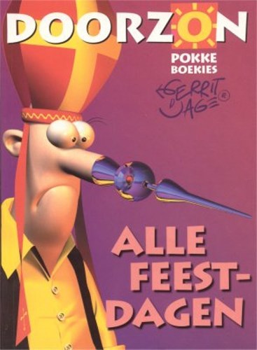 Familie Doorzon - pokkeboekies 1 - Alle feestdagen - Doorzon Pokke boekies, Softcover, Eerste druk (1999) (Big Balloon)
