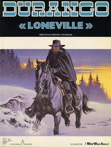 Durango 7 - Loneville, Hardcover, Durango - Hardcover (Archers)