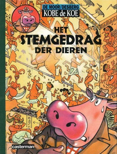 Kobe de Koe 5 - Het stemgedrag der dieren, Luxe, Kobe de Koe - Luxe (Casterman)