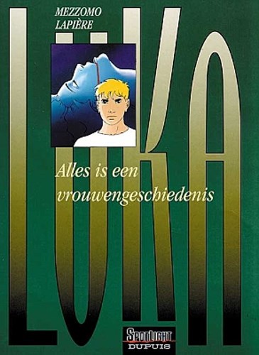 Luka 1 - Alles is een vrouwengeschiedenis, Softcover (Dupuis)