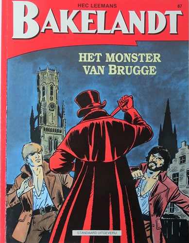 Bakelandt (Standaard Uitgeverij) 67 - Het monster van Brugge, Softcover, Eerste druk (1995) (Standaard Uitgeverij)