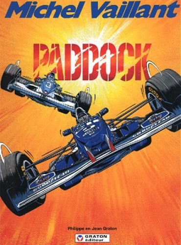 Michel Vaillant 58 - Paddock, Softcover, Eerste druk (1995) (Graton editeur)