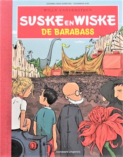 Suske en Wiske - S.O.S. kinderdorpen Vlaams 6 - De Barabass, Luxe+gesigneerd, Eerste druk (2016) (Standaard Uitgeverij)