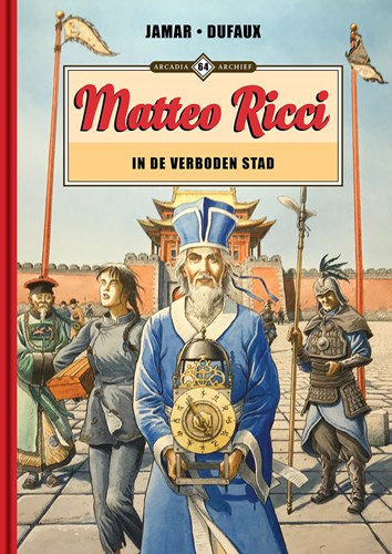 Arcadia Archief 64 / Matteo Ricci  - In de Verboden Stad