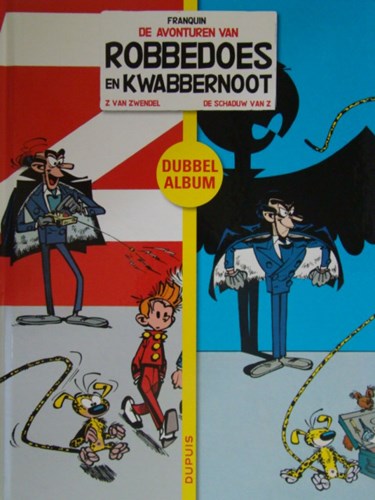 Robbedoes en Kwabbernoot - Dubbelalbum 1 - Z van Zwendel en De schaduw van Z, Hardcover, Eerste druk (2011) (Dupuis)