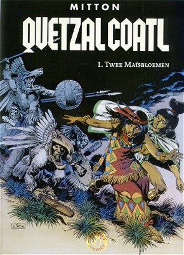 Quetzalcoatl 1 - Twee Maïsbloemen, Softcover, Quetzalcoatl - Softcover Talent (Farao / Talent)
