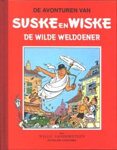 Suske en Wiske - Klassiek Rode reeks - Ongekleurd 46 - De wilde weldoener, Hardcover, Eerste druk (1998) (Standaard Uitgeverij)