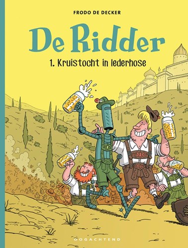 Ridder, de 1 - Kruistocht in Lederhose, Softcover (Oogachtend)