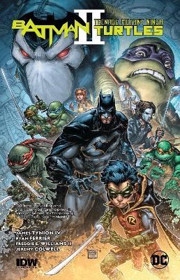 Batman/Teenage Mutant Ninja Turtles 2 - Batman/Teenage Mutant Ninja Turtles II, TPB (DC Comics)