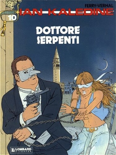Ian Kaledine 10 - Dottore Serpenti, Softcover, Eerste druk (1992) (Albatros)