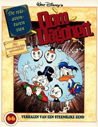 Oom Dagobert 66 - De reisavonturen 7: Het verschrikkelijke oplosmiddel, Softcover, Eerste druk (2001) (Sanoma)