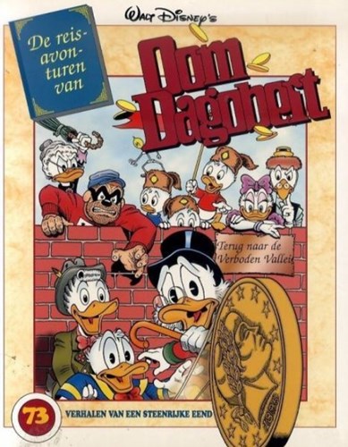 Oom Dagobert 73 - De reisavonturen 12: Terug naar de verboden vallei, Softcover (Sanoma)