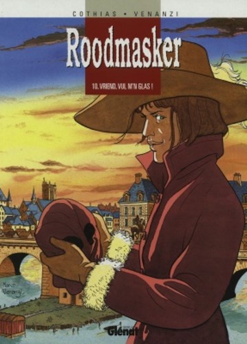 Roodmasker 10 - Vriend, vul m'n glas!, Softcover (Glénat)