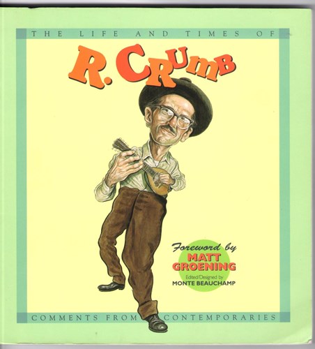 Robert Crumb  - The life and times of R.Crumb, Softcover (Kitchen Sink Press)