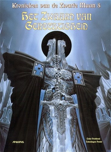 Kronieken van de zwarte maan 8 - Het zwaard van gerechtigheid, Softcover, Kronieken van de zwarte maan - SC (Arboris)