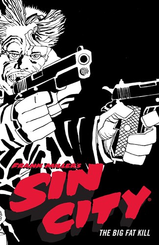 Sin City - Dark Horse 3 - The big fat kill, TPB, Sin City (Fourth Edition) (Dark Horse Comics)