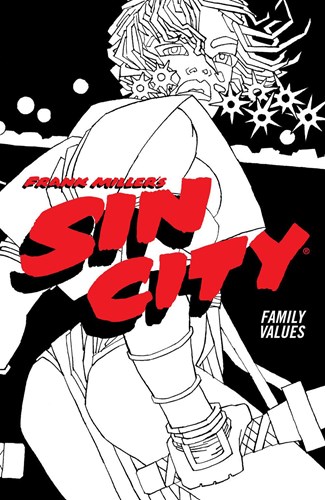 Sin City - Dark Horse 5 - Family values, TPB, Sin City (Fourth Edition) (Dark Horse Comics)