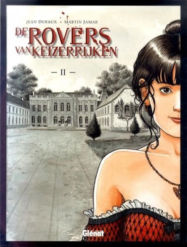 Rovers van keizerrijken, de 2 - Huidbloemen, Hardcover (Glénat)