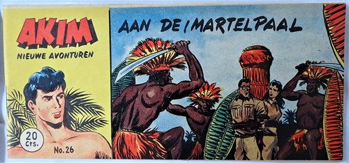 Akim - Nieuwe Avonturen 26 - Aan de martelpaal, Softcover (Walter Lehning)