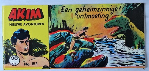 Akim - Nieuwe Avonturen 153 - Een geheimzinnige ontmoeting, Softcover (Walter Lehning)