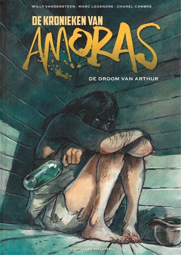 Kronieken van Amoras, de 13 - De Droom van Arthur, Hardcover (Standaard Uitgeverij)