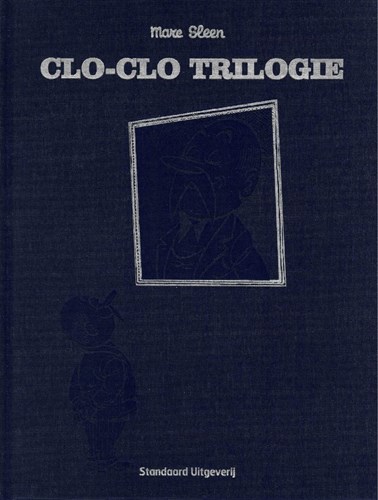 Nero - Trilogie 4 - Clo-Clo Trilogie, Luxe (Standaard Uitgeverij)