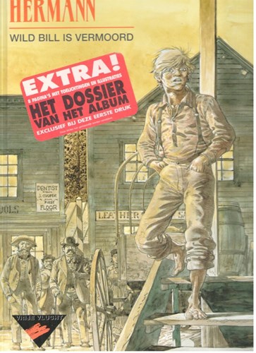 Vrije vlucht Collectie 55 / Wild Bill is vermoord  - Wild Bill is vermoord, Hardcover, Eerste druk (1999) (Dupuis)
