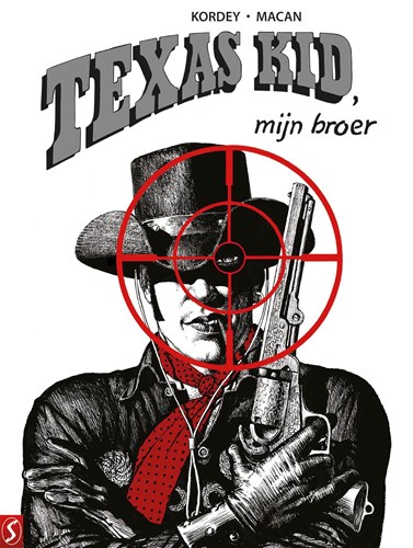Texas Kid, mijn broer  - Texas Kid, mijn broer, Hc+Stofomslag (Silvester Strips)