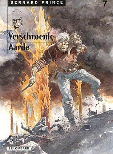 Bernard Prince 7 - Verschroeide aarde, Softcover (Lombard)