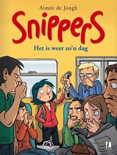 Snippers 1 - Het is weer zo'n dag, Softcover (Uitgeverij L)