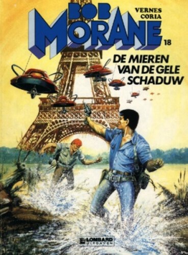 Bob Morane - Lombard 18 - De mieren van de Gele Schaduw, Softcover (Lombard)