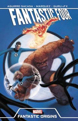 Marvel Season One  - Fantastic Four - Fantastic Origins, TPB (Marvel)