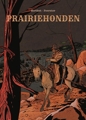 Prairiehonden  - Prairiehonden, Hardcover (SAGA Uitgeverij)