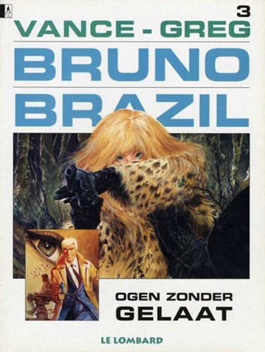 Bruno Brazil 3 - Ogen zonder gelaat, Softcover (Lombard)