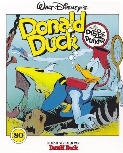 Donald Duck - De beste verhalen 80 - Donald Duck als diepzeeduiker, Softcover (Sanoma)