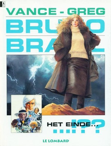 Bruno Brazil 11 - Het einde...!??, Softcover (Lombard)