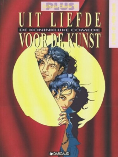 Collectie Charlie plus 12 / Uit liefde voor de kunst 3 - De koninklijke comedie, Softcover (Dargaud)