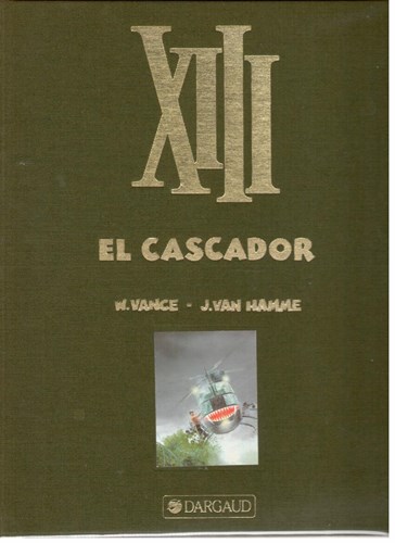 XIII 10 - El Cascador, Luxe, XIII - Luxe (Dargaud)