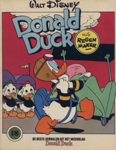 Donald Duck - De beste verhalen 18 - Donald Duck als regenmaker, Softcover, Eerste druk (1980) (Oberon)