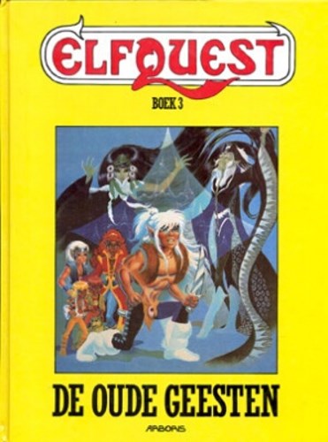 Elfquest - Bundelingen 3 - De oude geesten, Hardcover (Arboris)